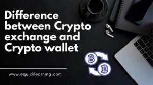 Crpto exchange and Crypto Wallet
