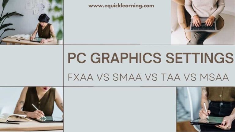 PC Graphics Settings Defined: FXAA vs SMAA vs TAA vs MSAA