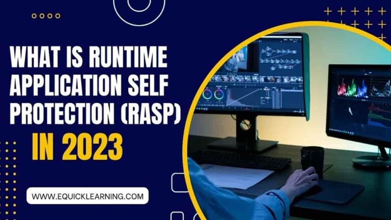 What is Runtime Application Self Protection (RASP) in 2023?